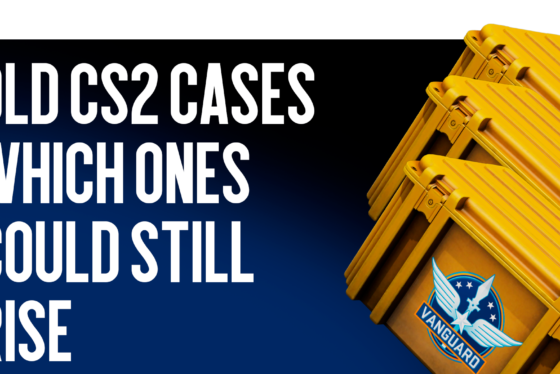 Old CS2 Cases: Which Ones Can Still Grow in Price?