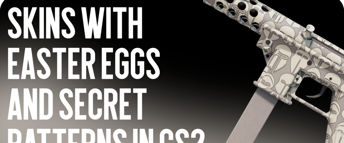 Skins with Easter eggs and secret patterns in CS2
