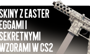 Skiny z easter eggami i sekretnymi wzorami w CS2