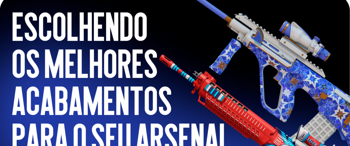 Ótica Perfeita: Escolhendo os Melhores Acabamentos para o Seu Arsenal