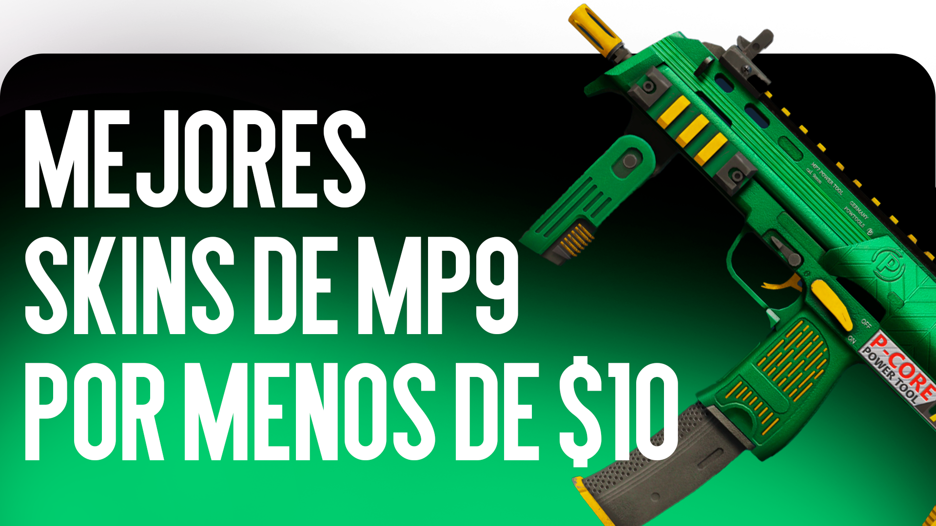 Las Mejores Skins de MP9 por Menos de $10