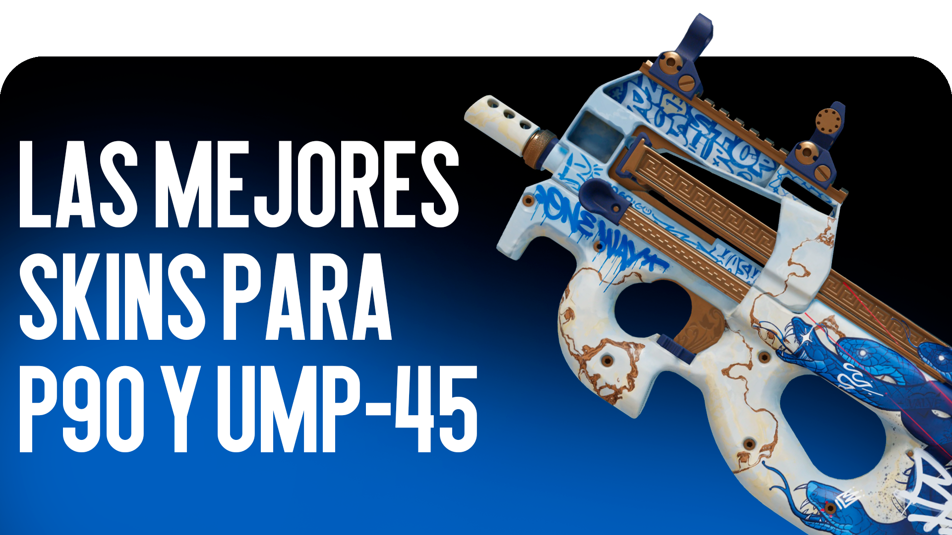 ¿Buscas skins de P90 y UMP-45 en CS2? El blog CSGO-NEWS ha reunido los mejores acabados para subfusiles en 2026. ¡Consulta los precios ahora!