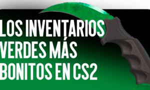Los Inventarios Verdes Más Hermosos de CS2