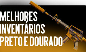 Melhores Inventários Preto e Dourado no CS2