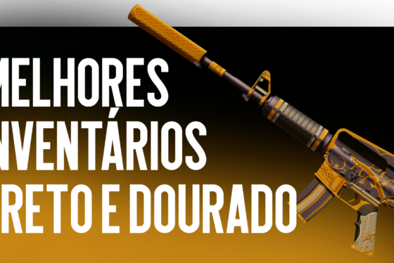 Melhores Inventários Preto e Dourado no CS2