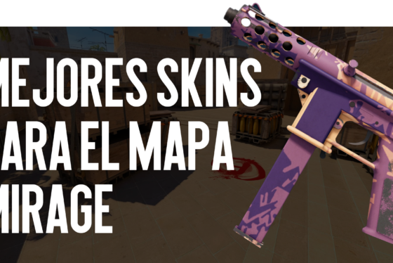 Mejores Skins para el Mapa Mirage