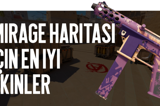 Mirage Haritası İçin En İyi Skinler