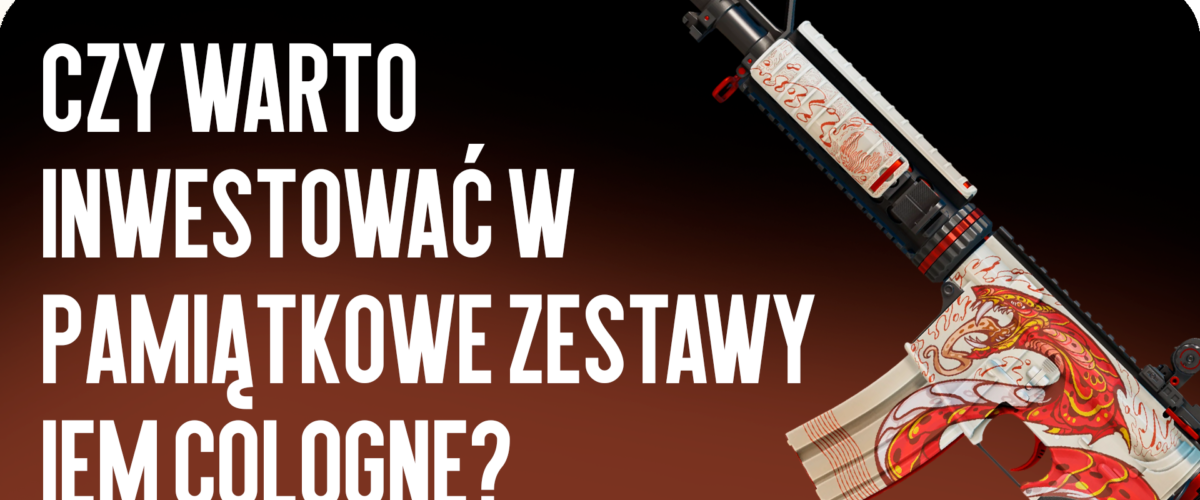Czy warto inwestować w zestawy pamiątkowe IEM Cologne?