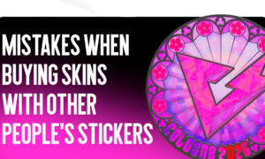 Mistakes When Buying Skins with Applied Stickers