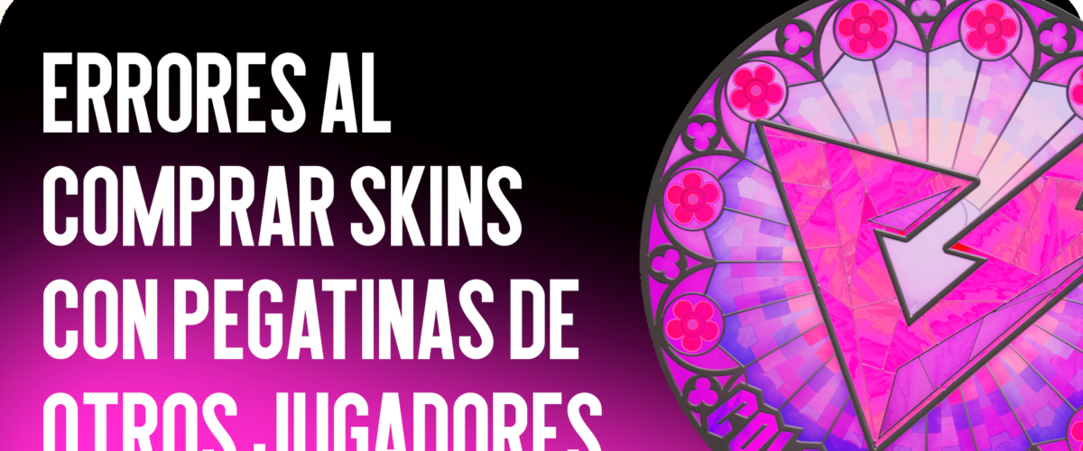 Errores al comprar skins con pegatinas aplicadas