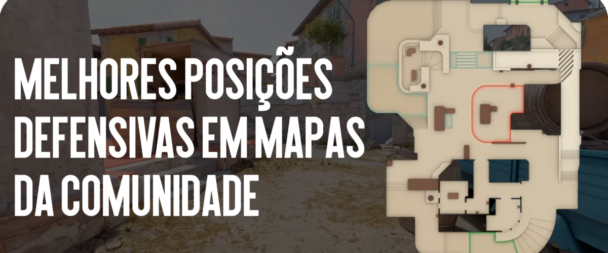 Melhores Posições de Defesa em Mapas da Comunidade (Braço Direito)