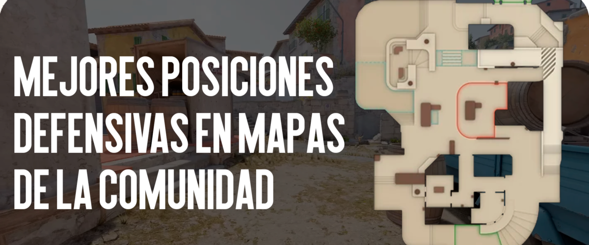 Mejores Posiciones de Defensa en Mapas de la Comunidad (Compañero)