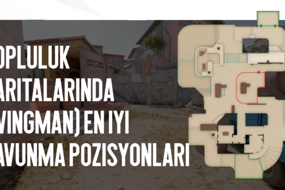 Topluluk Haritalarında En İyi Savunma Pozisyonları (Yoldaş)