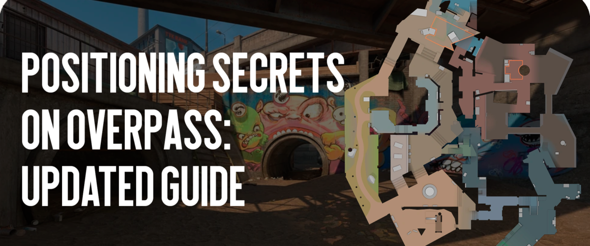 Overpass Positioning Secrets: Updated Guide