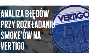 Analiza błędów przy rzucaniu granatów dymnych na Vertigo
