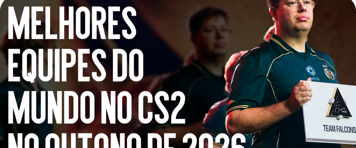 Melhores equipes de CS2 do mundo no outono de 2026