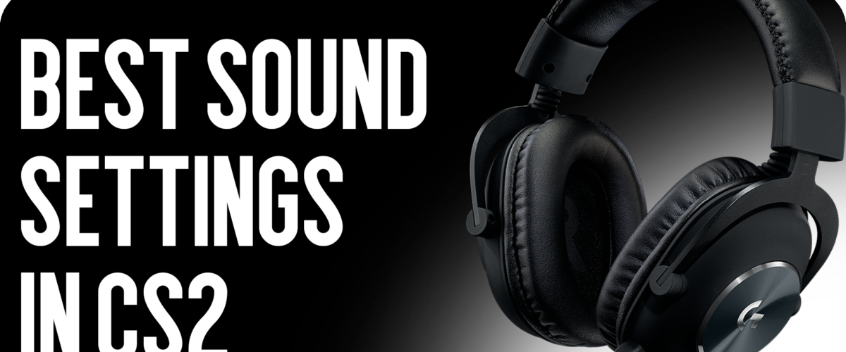 Best Audio Settings in CS2