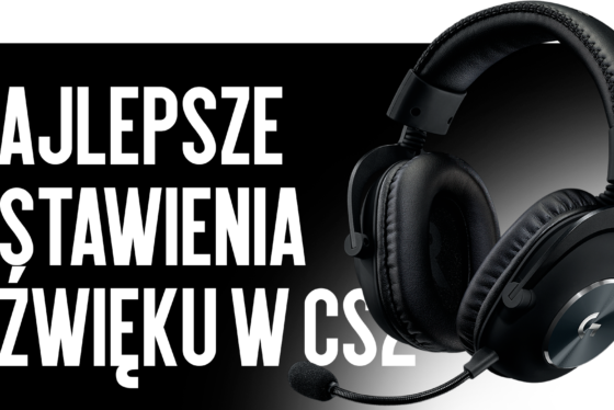 Najlepsze Ustawienia Dźwięku w CS2