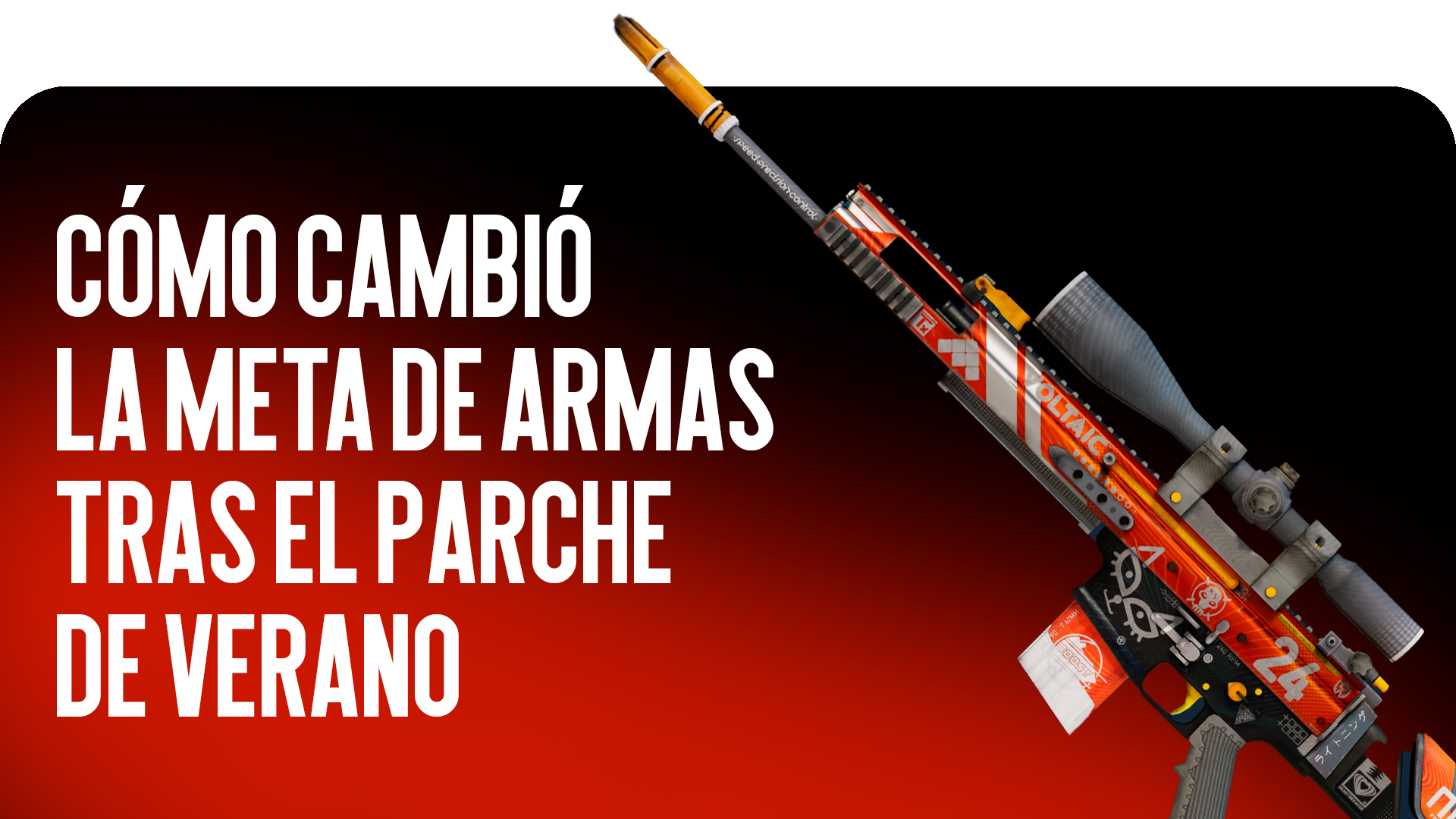 Cómo Cambió el Meta de Armas Tras el Parche de Verano