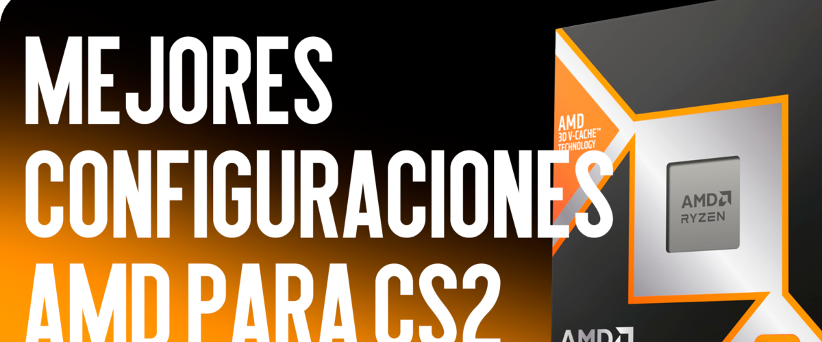 Los mejores ajustes de AMD para CS2