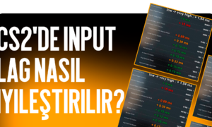 CS2 Input Lag Nasıl İyileştirilir