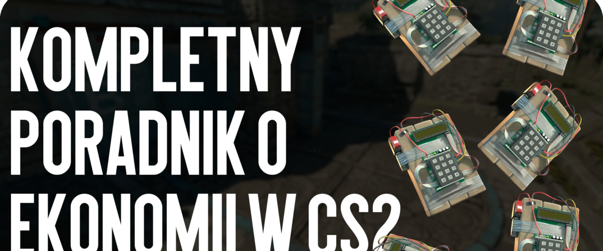 Kompletny przewodnik po ekonomii w CS2: Zarządzanie budżetem i taktyka drużynowa