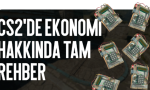 CS2 Ekonomisi Tam Rehberi: Para Yönetimi ve Takım Taktikleri