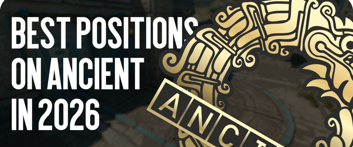 Best Positions on Ancient in 2026