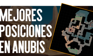 Mejores posiciones en Anubis de CS2: guía completa para controlar el mapa