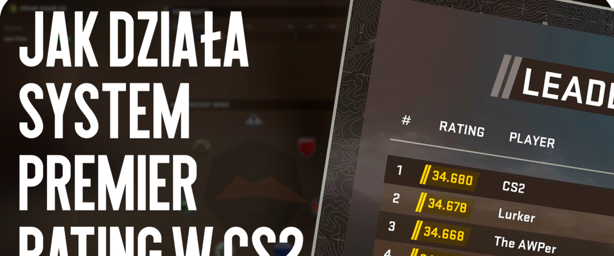 Jak działa system Premier Rating w CS2