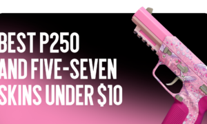 Best P250 and Five-SeveN Skins Under $10