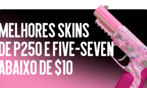 Melhores Skins de P250 e Five-SeveN Até $10