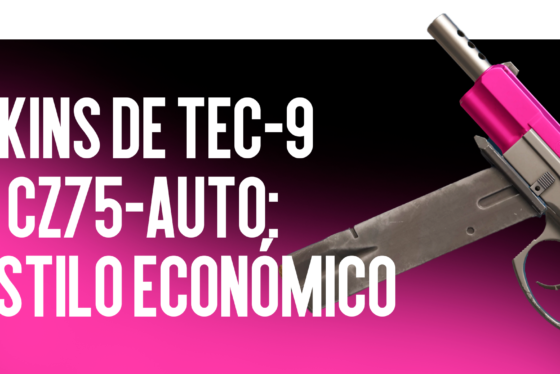 Aspectos de Tec-9 y CZ75-Auto: Estilo Económico