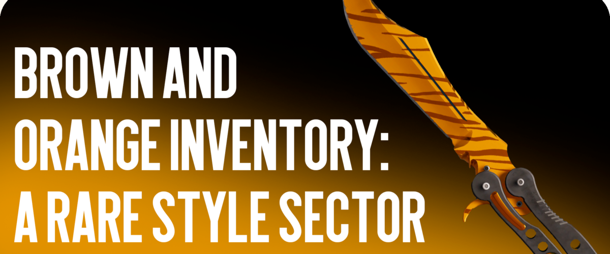 Brown and Orange Inventory: A Rare Style Sector