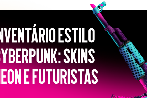 Inventário no estilo cyberpunk: skins neon e futuristas